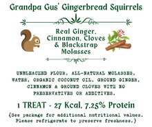 Load image into Gallery viewer, Grandpa Gus’ Gingerbread Squirrels - All Natural Home Baked Dog Treats