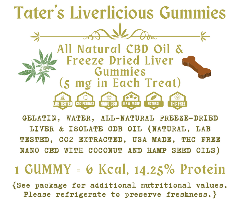 Tater's Liverlicious Gummies -  All Natural Home Baked Dog Treats